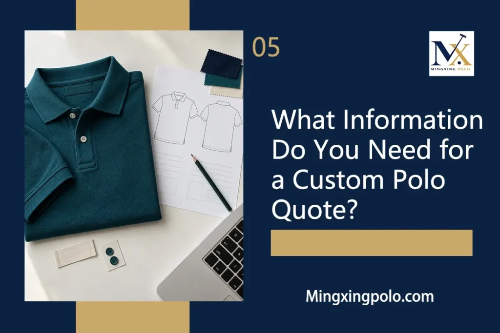 What Information Do You Need for a Custom Polo Quote